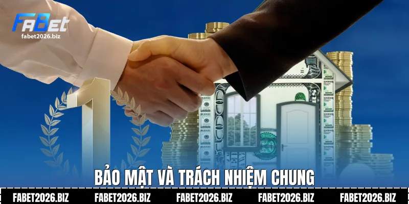 Bảo mật và trách nhiệm chung