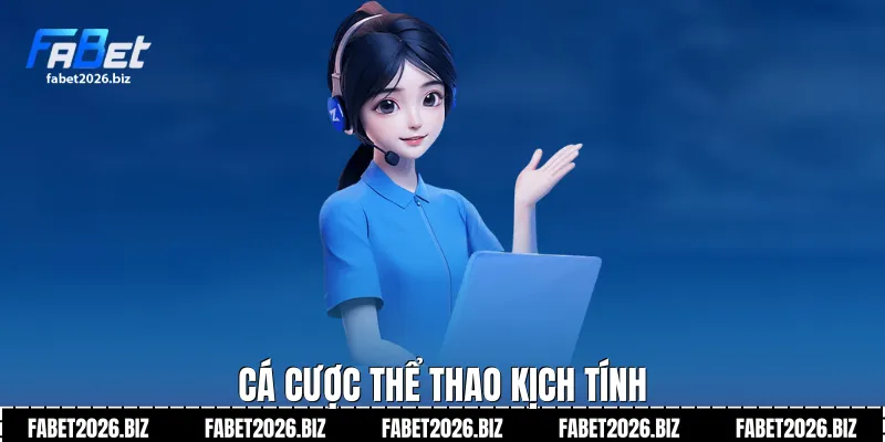 Cá cược thể thao kịch tính