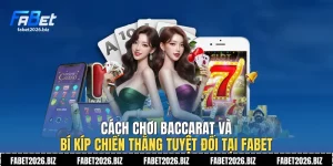 Cách chơi Baccarat