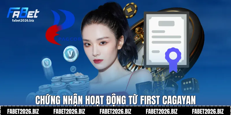 Chứng nhận hoạt động từ First Cagayan