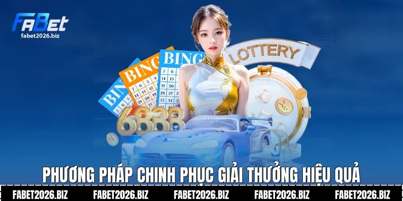 Phương pháp chinh phục giải thưởng hiệu quả